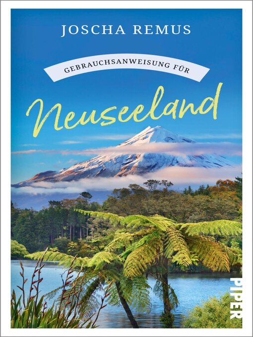 Title details for Gebrauchsanweisung für Neuseeland by Joscha Remus - Available